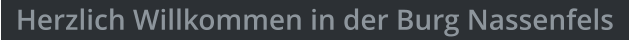 Herzlich Willkommen in der Burg Nassenfels