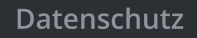 Datenschutz